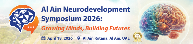 Al Ain Neurodevelopment Symposium 2026 (April 18, 2026) [CME]