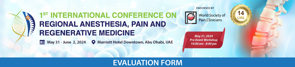  1st International Conference on Regional Anesthesia, Pain and Regenerative Medicine (June 1 - 2, 2024) 