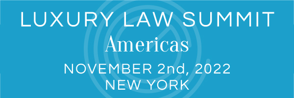 Luxury Law Summit Americas 2022