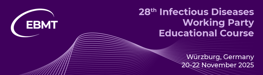 28th Infectious Diseases Working Party Educational Course