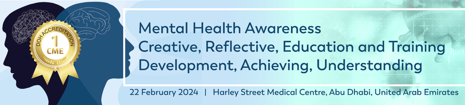 Mental Health Awareness - Creative, Reflective, Education and Training, Development, Achieving, Understanding (February 22, 2024)