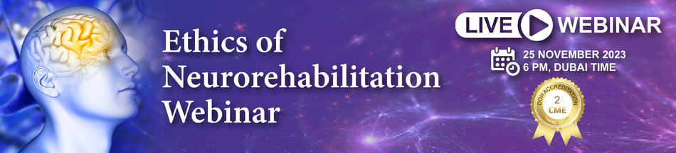 Ethics for Neurorehabilitation Webinar November 25, 2023