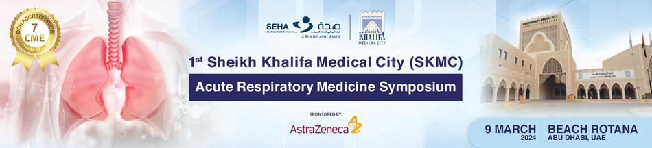 1st Sheikh Khalifa Medical City (SKMC) Acute Respiratory Medicine Symposium (March 9, 2024)