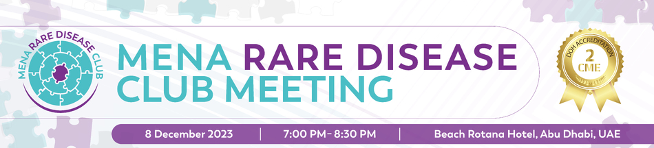 Mena Rare Disease Club Meeting - (December 8, 2023)