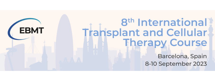 8th International Transplant and Cellular Therapy Course
