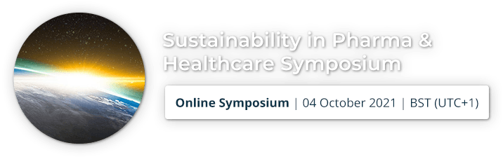 Sustainability in Pharma and Healthcare Symposium