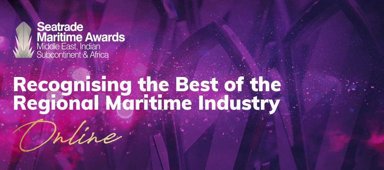 Seatrade Maritime Awards Middle East, Indian Subcontinent & Africa 2020