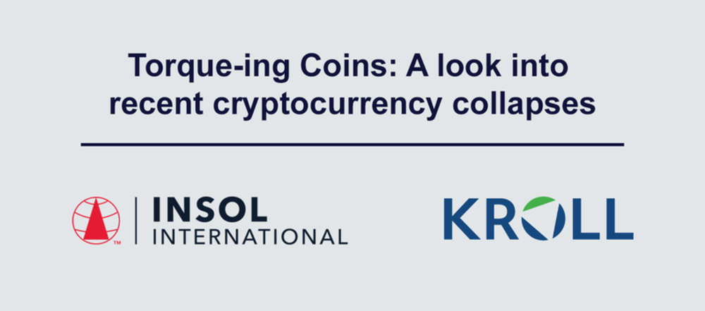 INSOL Masterclass: Torque-ing Coins: A look into recent cryptocurrency collapses