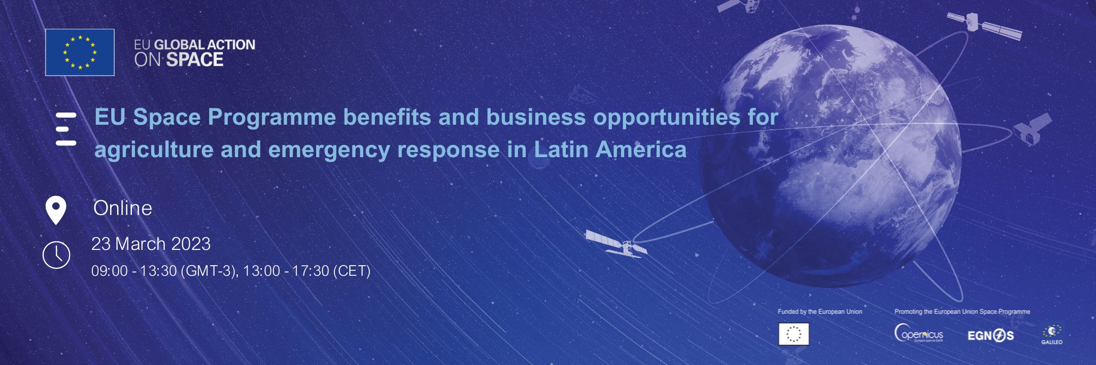 EU Space Programme benefits and business opportunities for agriculture and emergency response in Latin America