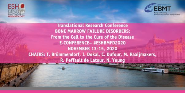 1st ESH Translational Research E-Conference on Bone Marrow Failure Disorders