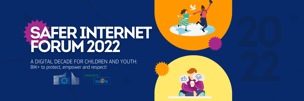 Safer Internet Forum 2022