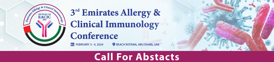Call for Abstract - 3rd Emirates Allergy & Clinical Immunology Conference 2024 
