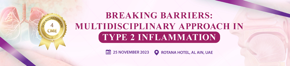 Breaking Barriers Multidisciplinary Approach in Type 2 Inflammation (Nov 25, 2023)