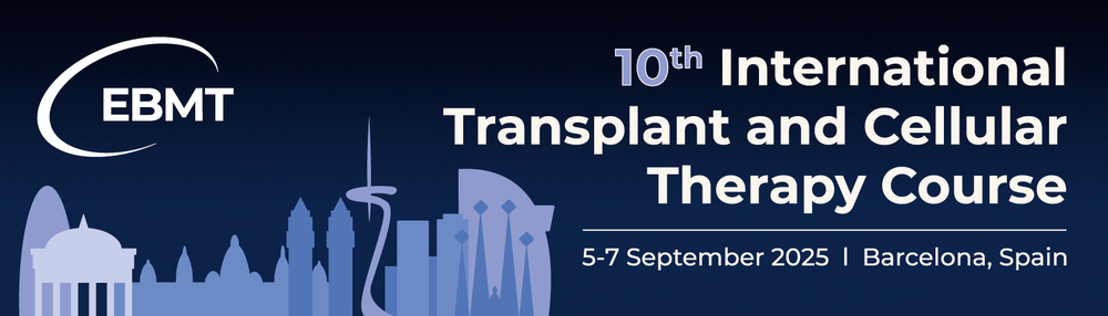 10th International Transplant and Cellular Therapy Course