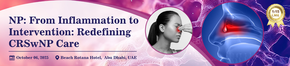 NP: From Inflammation to Intervention: Redefining CRSwNP Care - October 6, 2025 (1:15 CME)