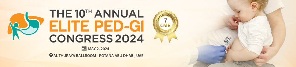 Day 1 - The 10th Annual ELITE PED-GI Congress 2024 (May 2, 2024)