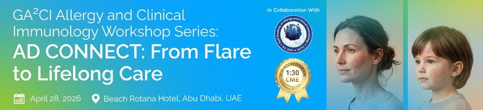 GA²CI Allergy and Clinical Immunology Workshop Series: AD CONNECT: From Flare to Lifelong Care (April 28, 2026) 1:30 CME