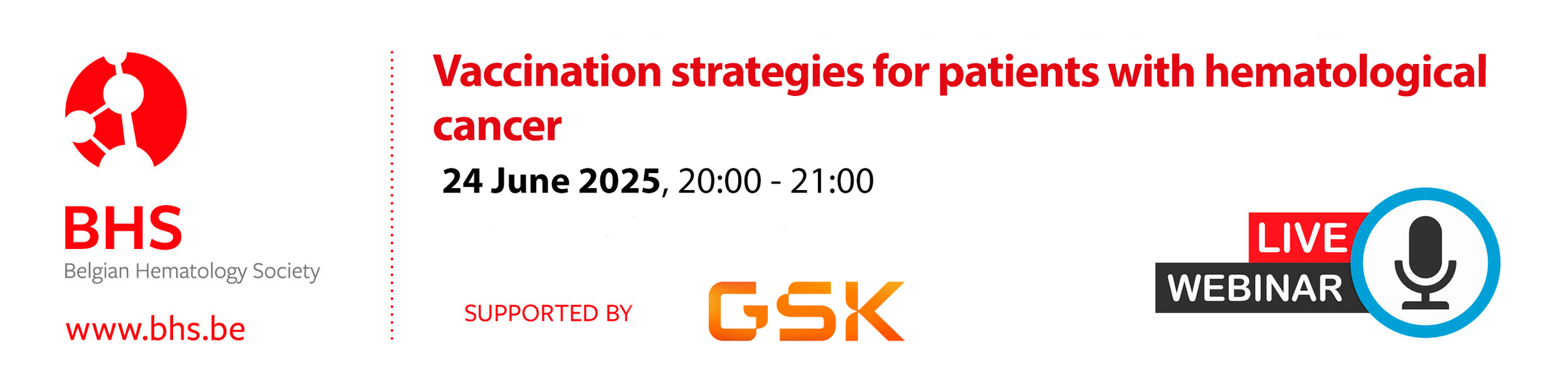 BHS Webinar supported by GSK_ 24 JUNE 2025 
