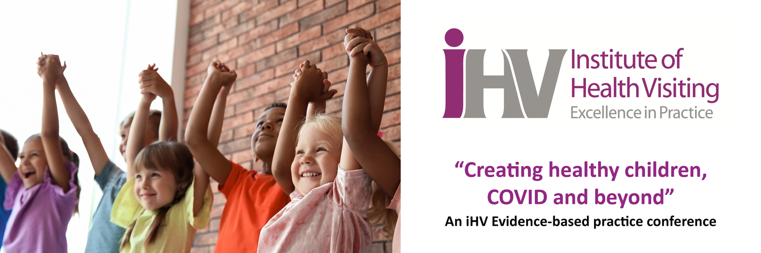 iHV Evidence-based Practice conference: Creating Healthy Children, COVID and beyond